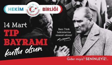 “14 MART TIP BAYRAMI, TIP HEKİMLERİ ‘NİN BAYRAMIDIR. SAĞLIKÇILARIN DEĞİL “